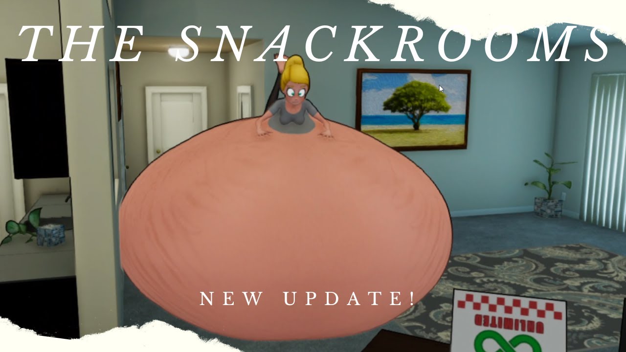 The Snackrooms: NEW UPDATE! BIG BELLY