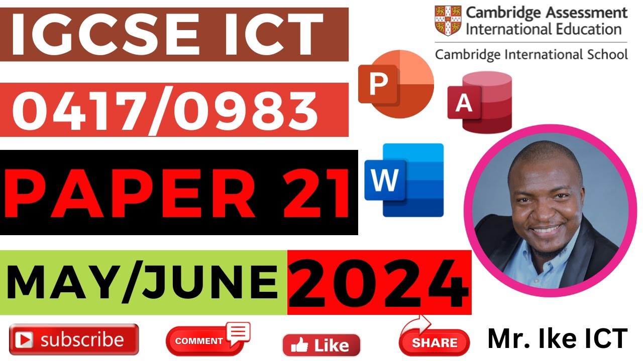 May/June 2024 Paper 21 ICT IGCSE Past paper