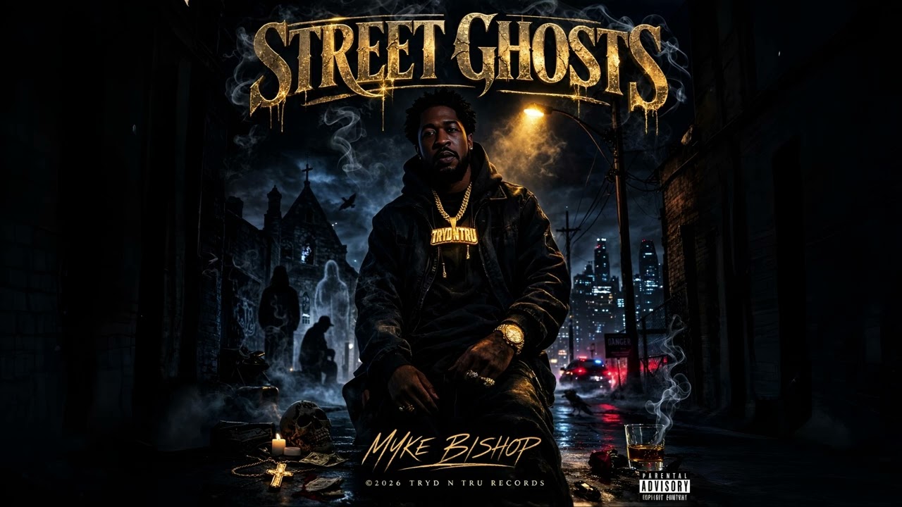 Myke Bishop - Street Ghosts