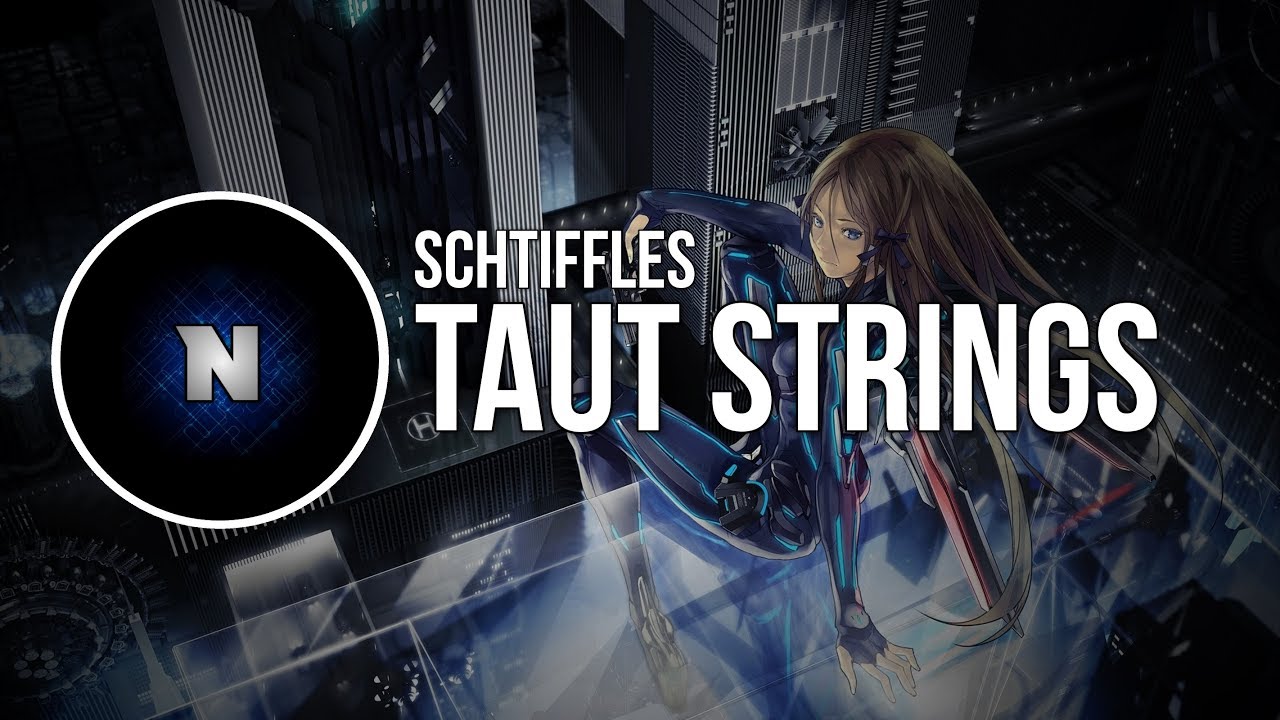 [Dance] Schtiffles - Taut Strings