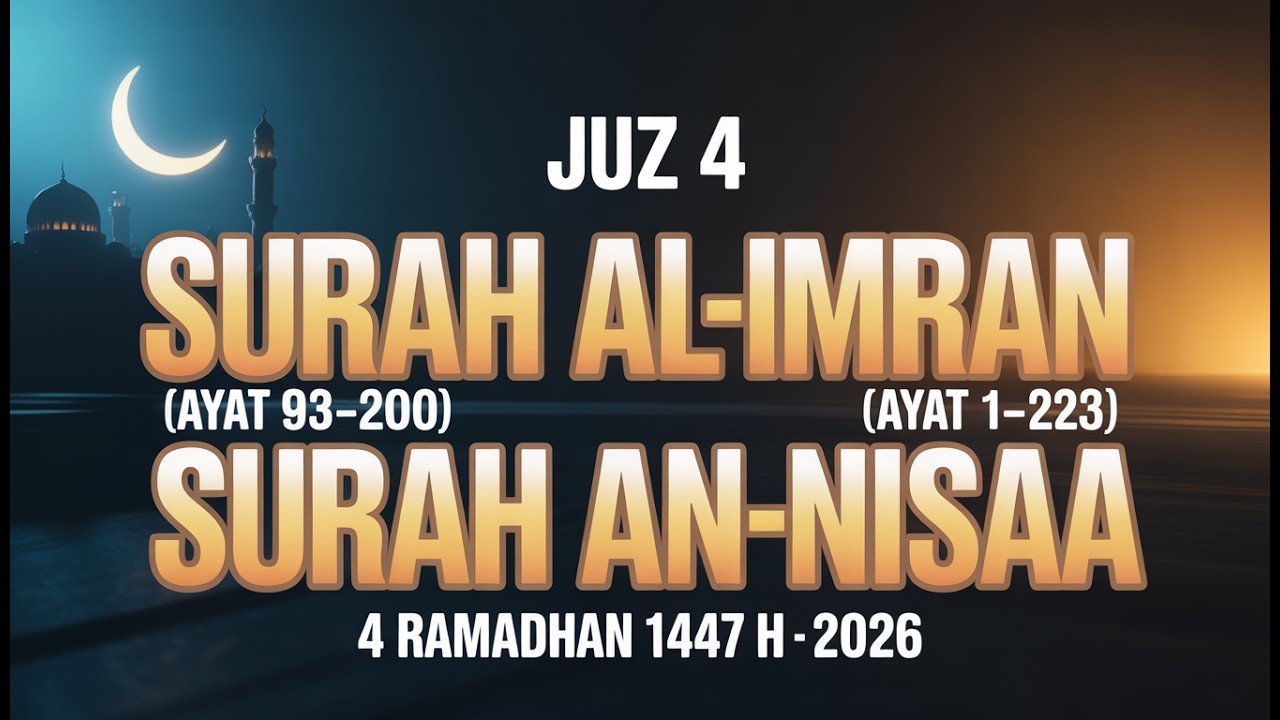 Murottal Juz 4 Merdu Menenangkan Hati Ramadhan Kareem 2026 Best Quran Recitation - Alaa Aqel