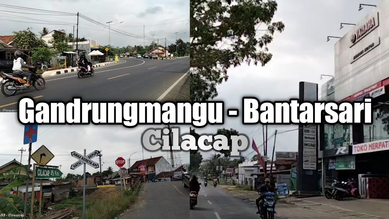 Explore Cilacap | Suasana Jalan Raya Gandrungmangu - Pasar Sitinggil Bantarsari | Pesona Jawa Tengah
