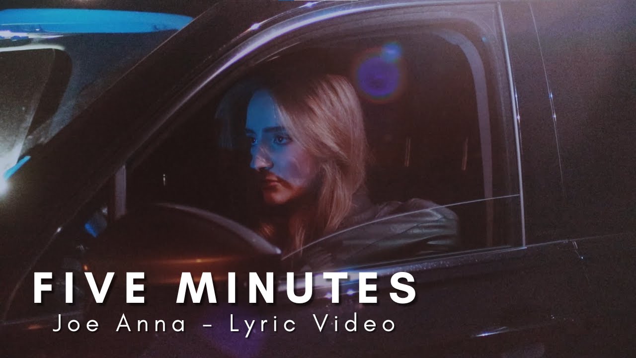 Joe Anna- five minutes (Official Lyric Video)