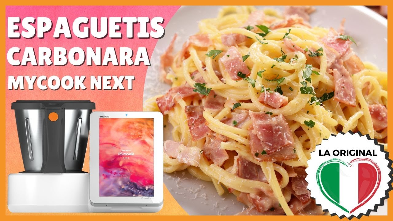 PASTA CARBONARA 🇮🇹​🤌​​​ con TAURUS MYCOOK NEXT🔥 | Receta EXPRES SIN NATA