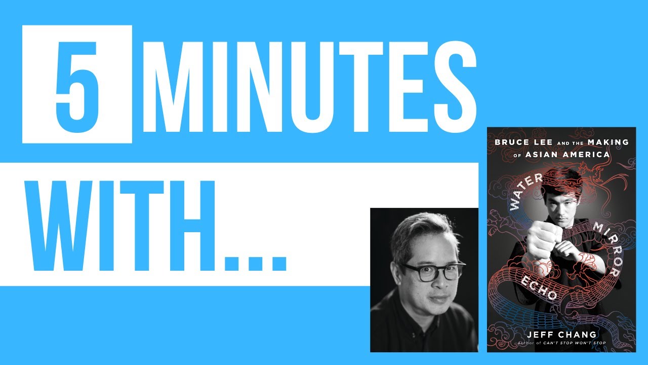 Five Minutes with Jeff Chang, author of WATER MIRROR ECHO