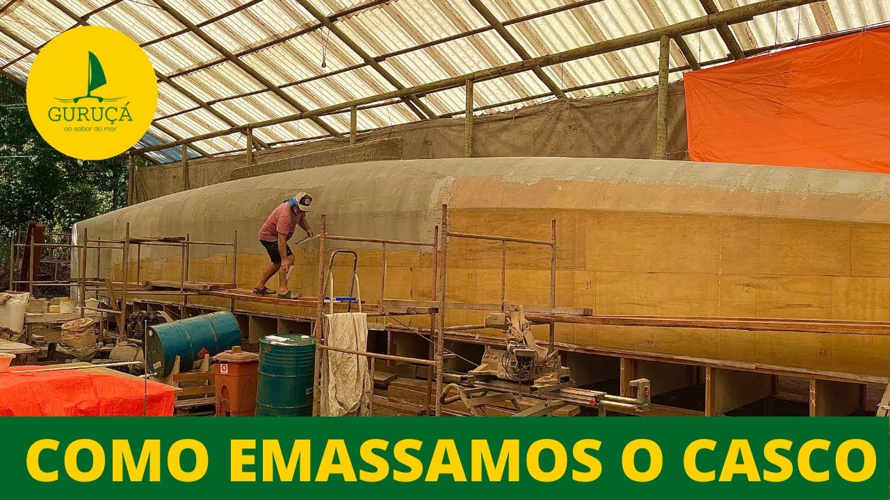 169| COMO EMASSAMOS OS CASCOS- Construção de veleiro catamarã.