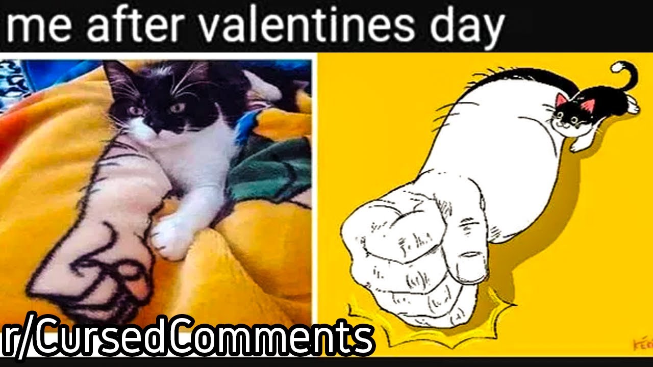 r/CursedComments | After Valentines day...