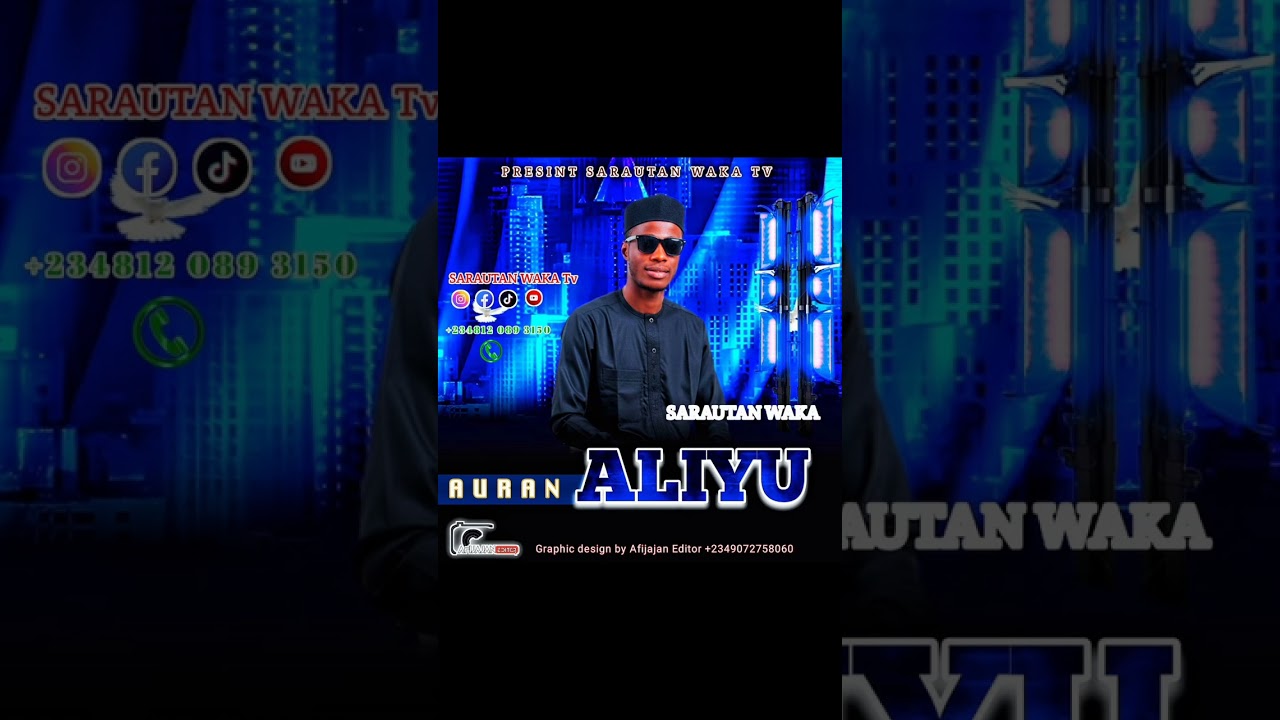 SARAUTAN WAKA AURAN ALIYU 