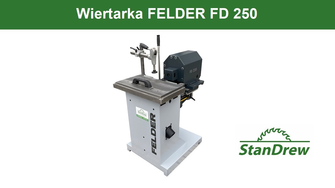 Wiertarka FELDER FD 250 - StanDrew maszyny stolarskie [Work of Felder FD 250]