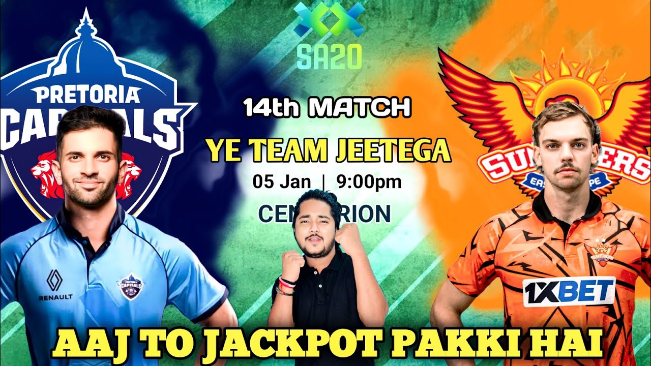 Pretoria vs Sunrisers SA20 14th Match Prediction, PC vs SEC Prediction, SuperSport Park Pitch Report