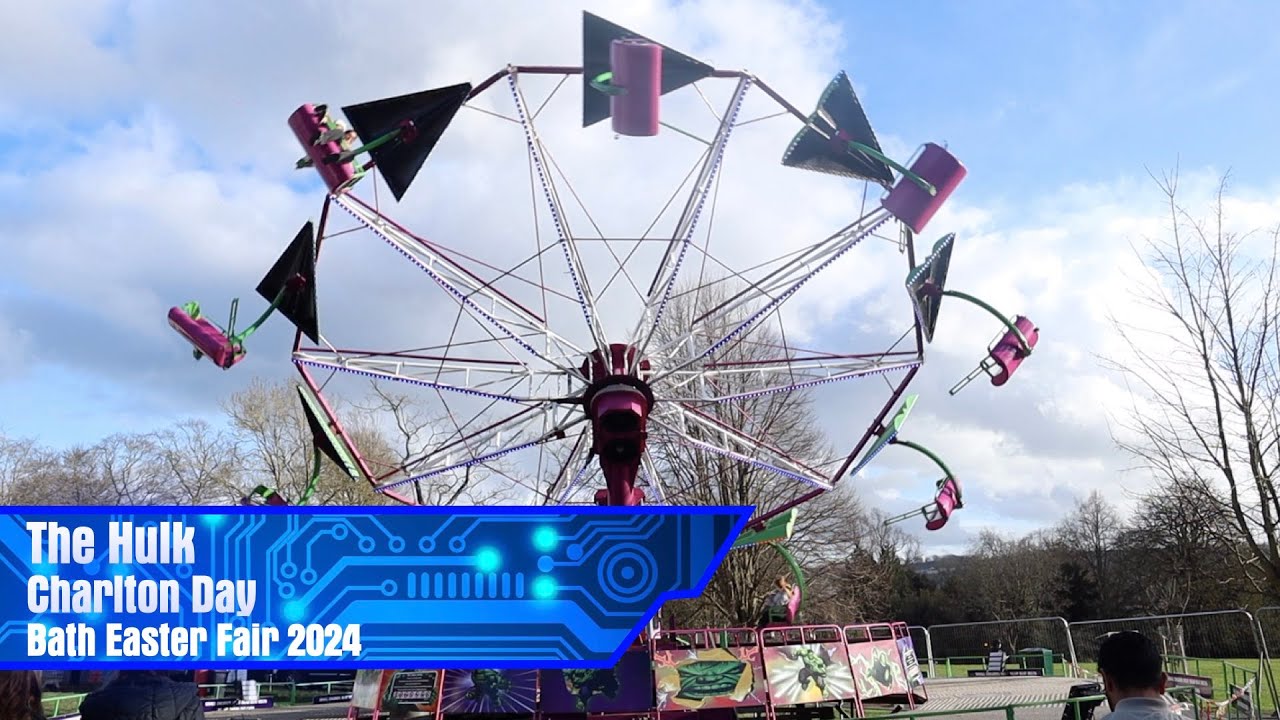 The Hulk - Charlton Day @ Bath Easter Fair 2024