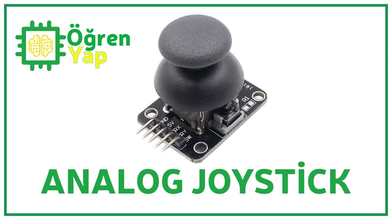 Arduino ile Joystick Kullanımı