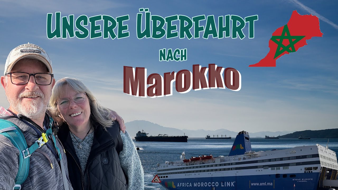 Unsere Überfahrt nach Marokko #VanLife #Reisen #Wohnen auf dem Campingplatz