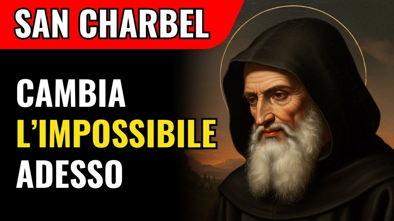 San Charbel 🙏 Preghiera Potente Che Sta Facendo Miracoli Dove le Porte Erano Tutte Chiuse Sempre