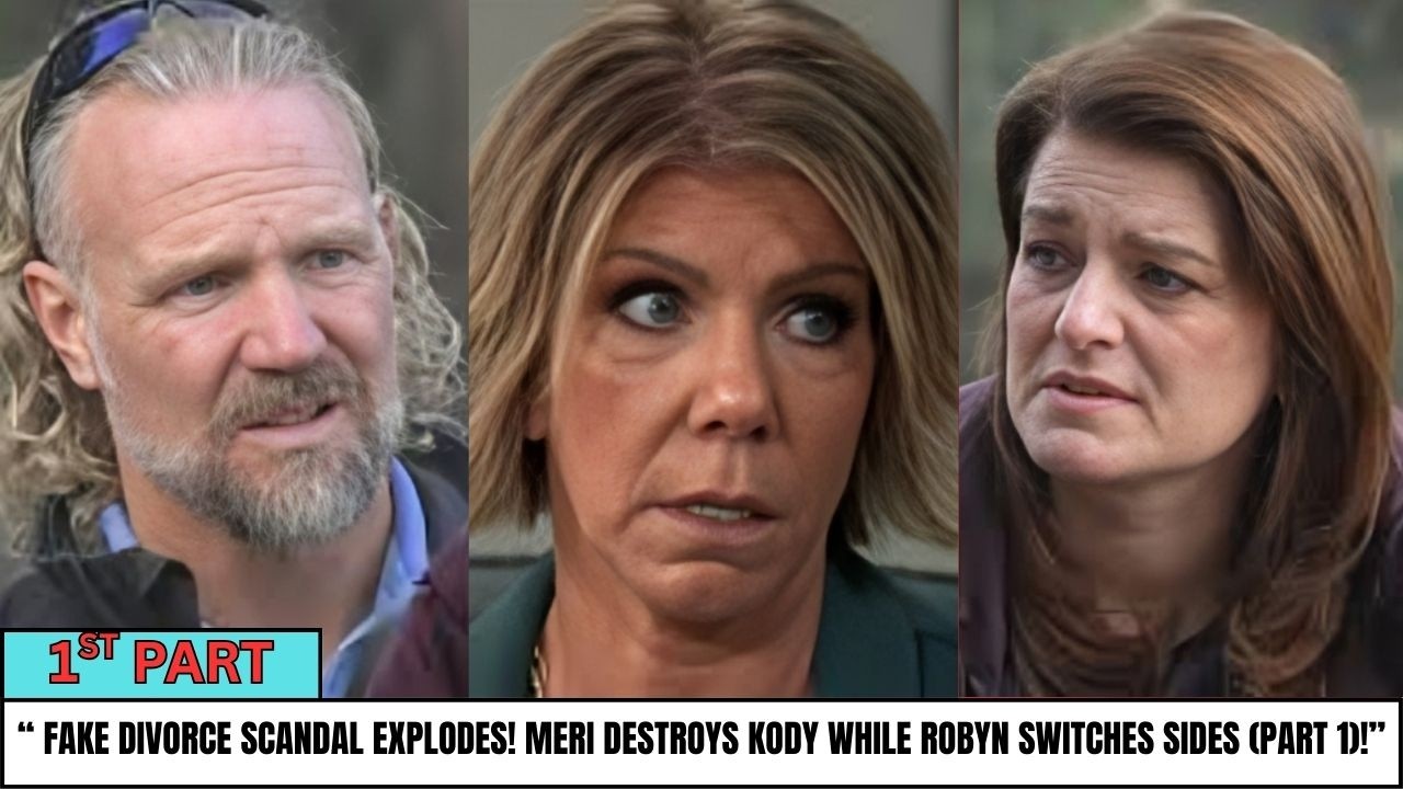 Meri’s Revenge Begins! Kody’s Fake Divorce Scandal Revealed & Robyn’s Betrayal Caught LIVE, Part 1