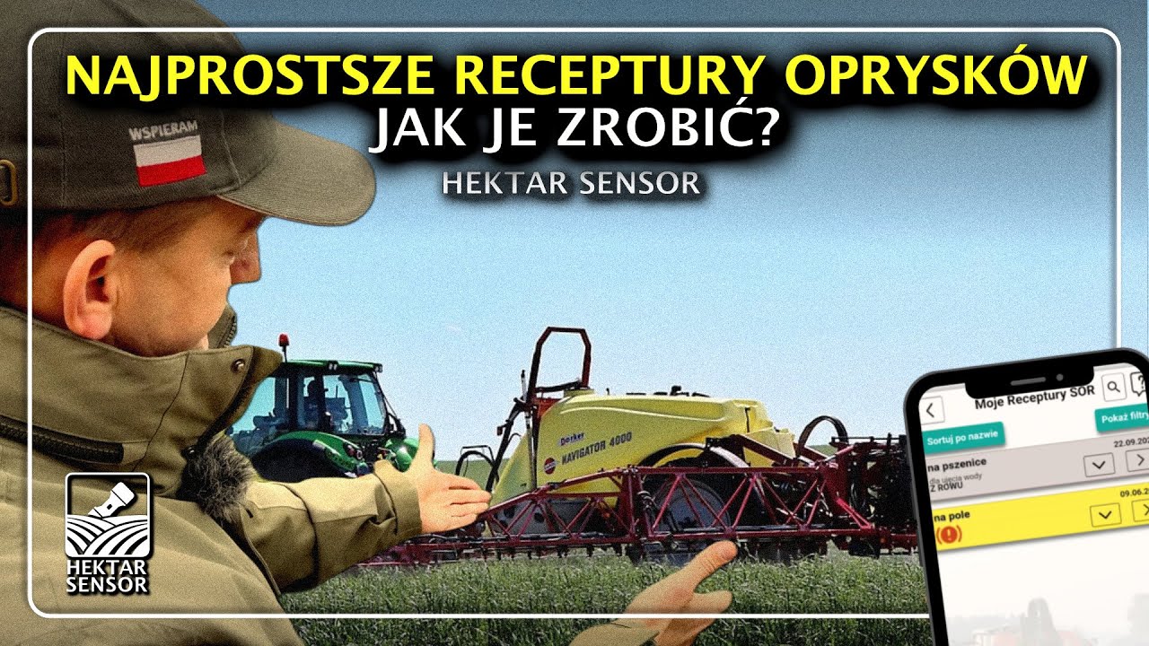 NAJPROSTRZE RECEPTURY OPRYSKÓW | JAK JE ZROBIĆ? | HEKTAR SENSOR