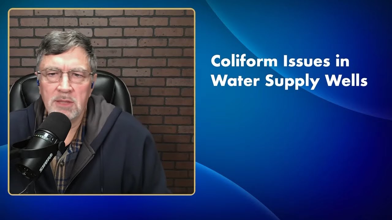 Topic: Coliform Bacteria in Water Supply Wells