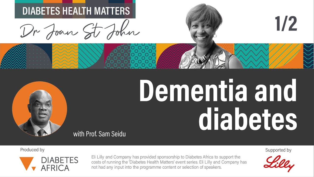 Part 1/2: Dementia and diabetes. What is dementia?