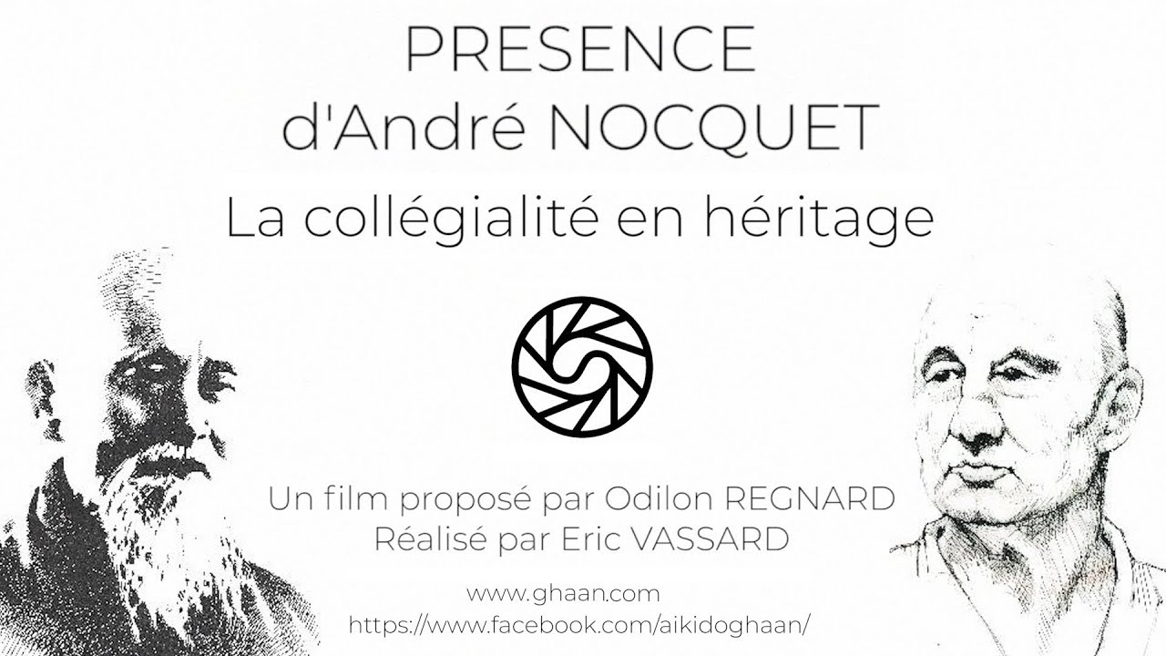 Présence d'André NOCQUET - La collégialité en héritage