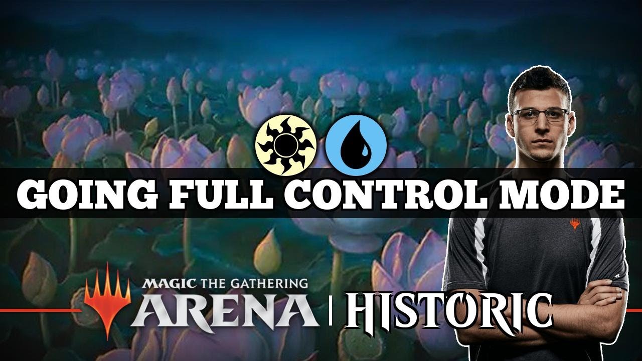 GOING FULL CONTROL MODE | Azorius Lotus | Historic Bo3 | Mythic Rank | MTG Arena
