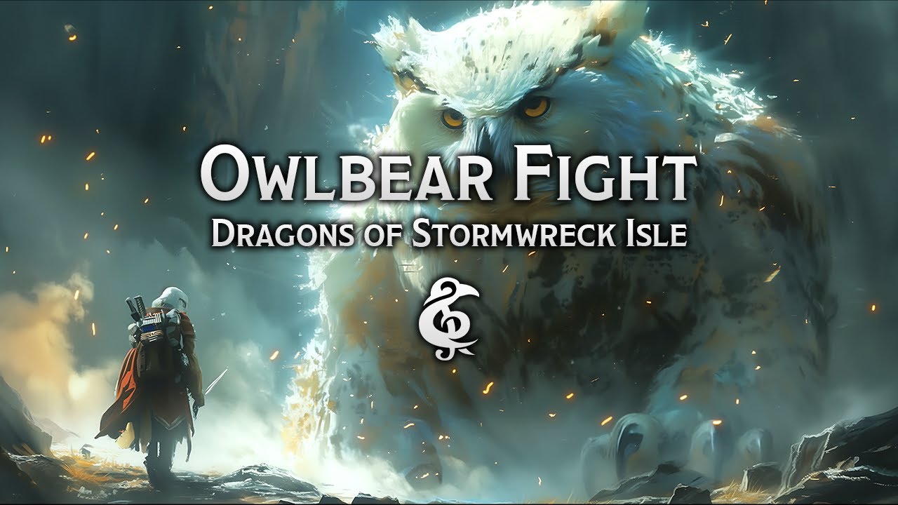 Owlbear Fight | Dragons of Stormwreck Isle