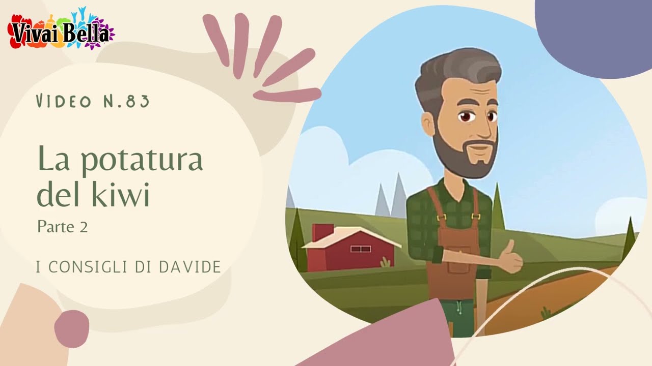 I Consigli di Davide - La potatura del kiwi (Parte 2)