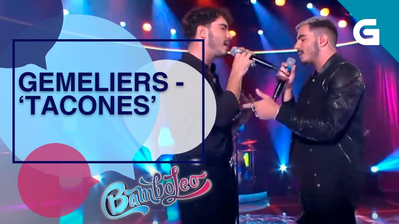 Os Gemeliers traen o seu 'Tacones' ao Bamboleo