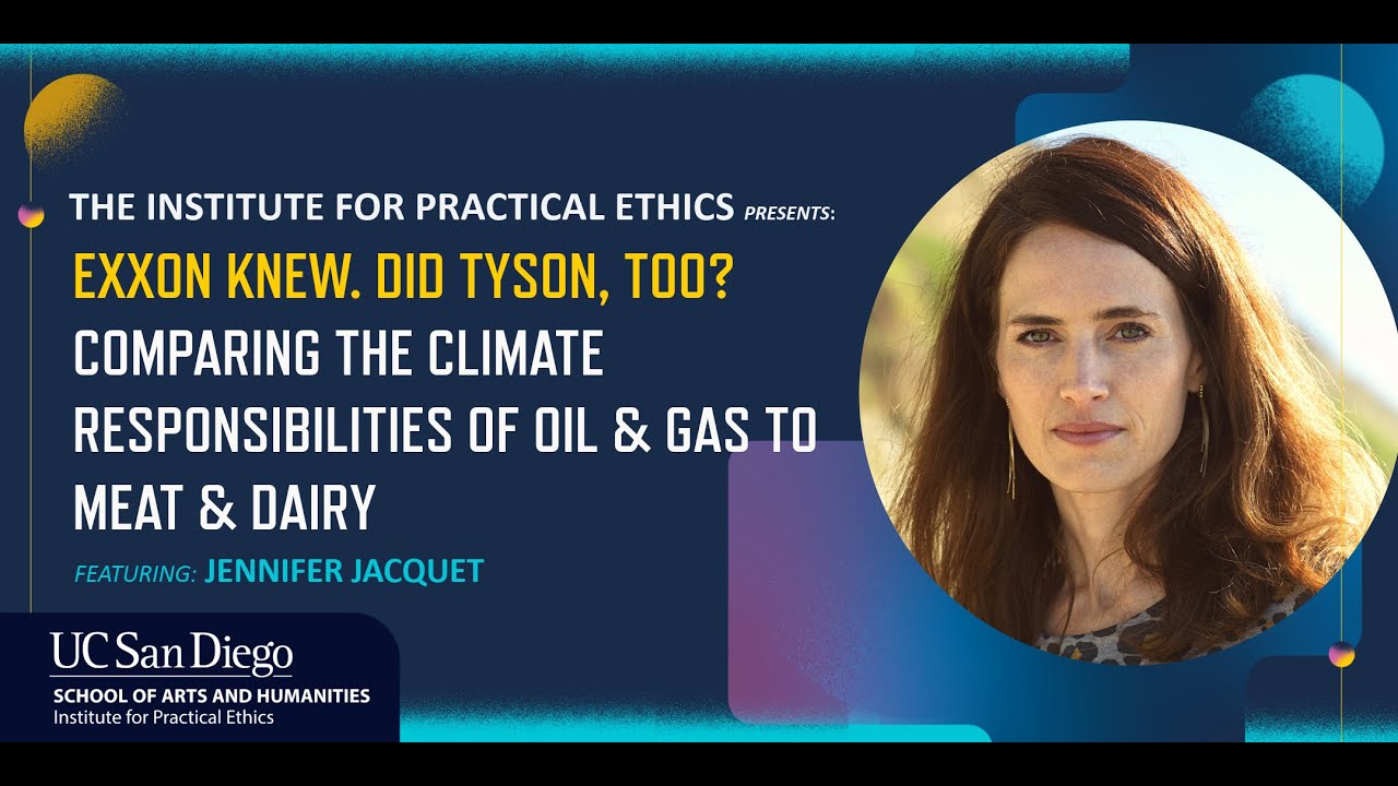 Exxon Knew. Did Tyson, Too?: Comparing the Climate Responsibilities of Oil & Gas to Meat & Dairy