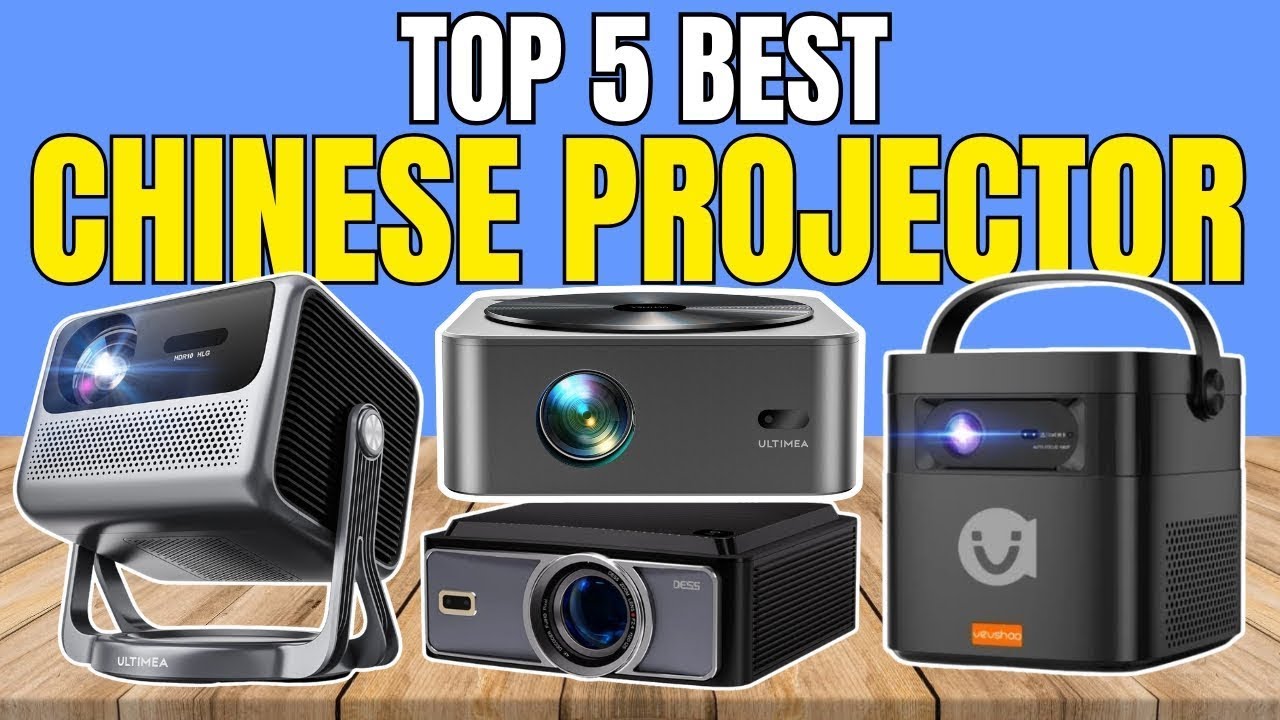 Best Chinese Projector 2025 – Ultimate Buyer’s Guide!