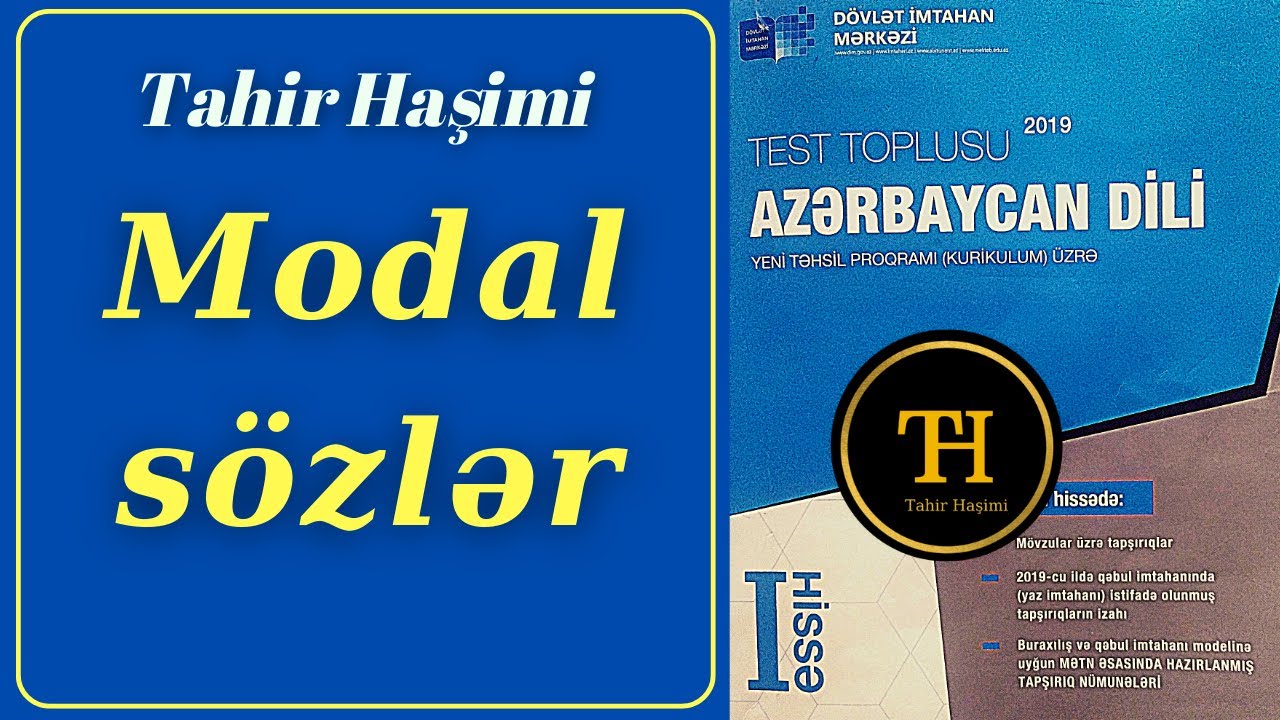 Modal sözlər. DİM Azərbaycan dili test toplusu. Abituriyent, Sertifikasiya  Tahir Haşimi
