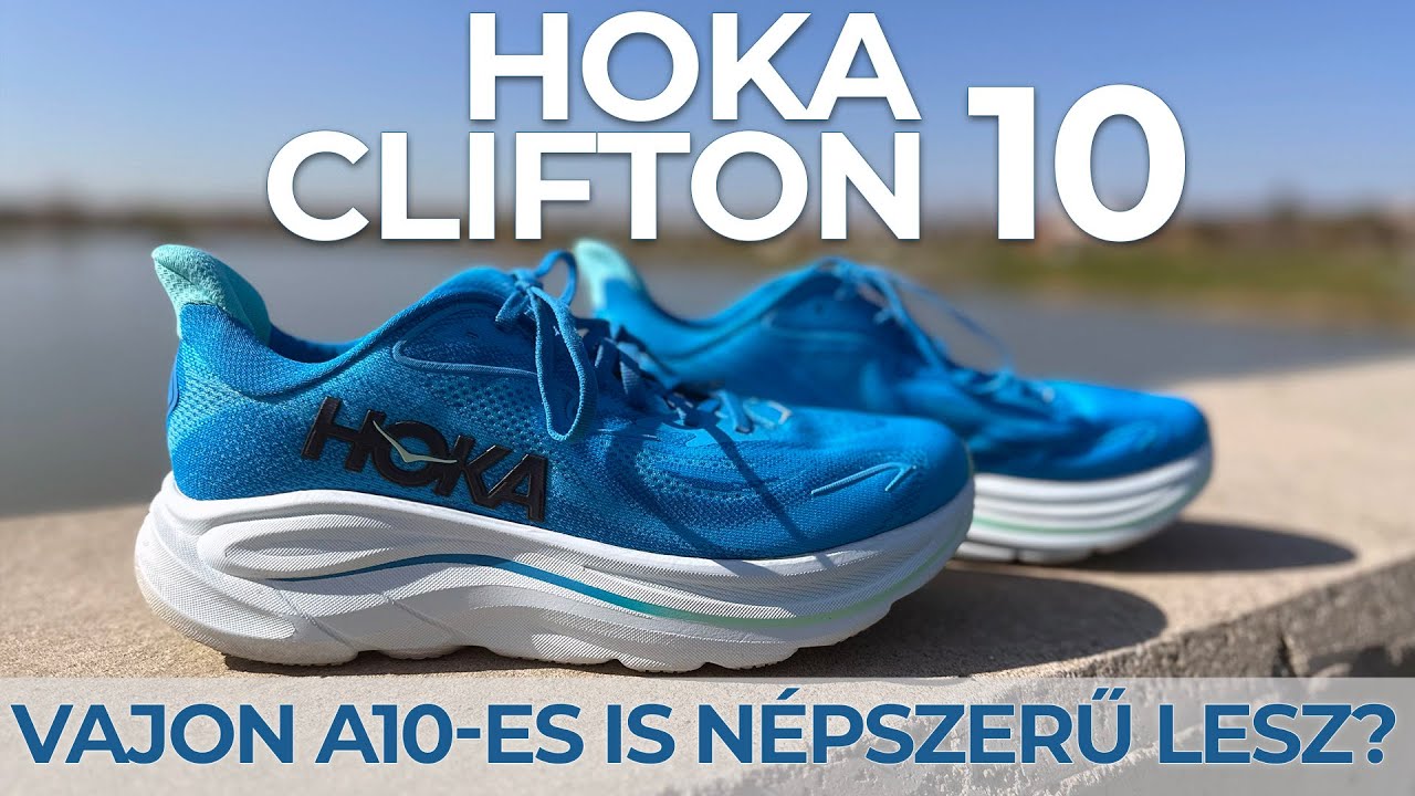 Hoka Clifton 10 r&eacute;szletes teszt. Vajon ugyanolyan j&oacute; maradt, mint az elődje?