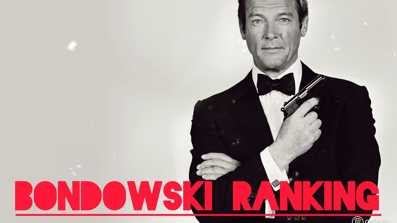 007 Roger Moore + George Lazenby 🎬Bondowski Ranking🎬