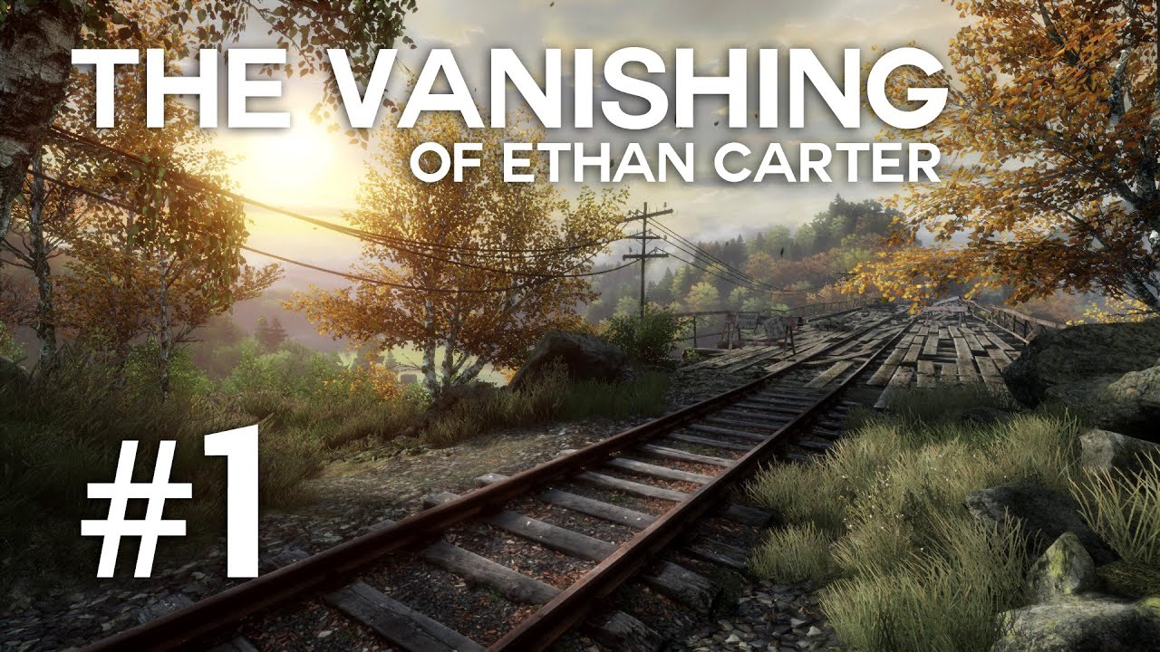 The Vanishing of Ethan Carter | Max investigatorul | Episodul 1