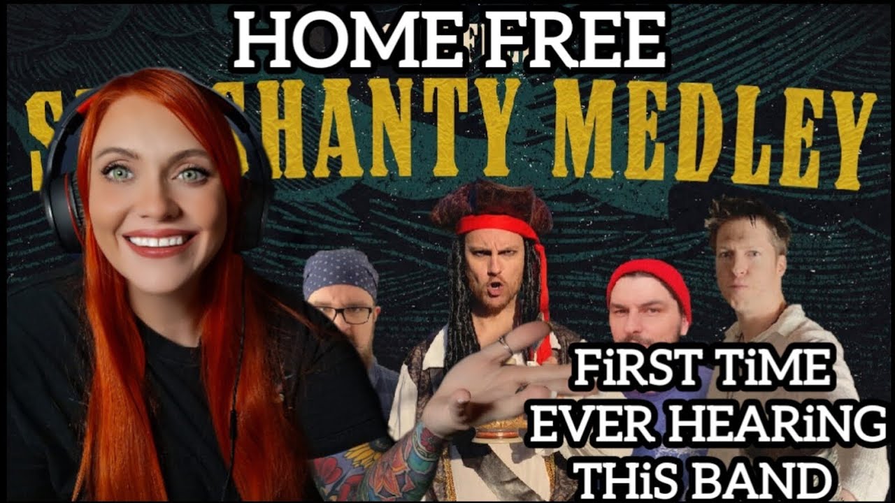 🚨HOME FREE - SEA SHANTY MEDLEY🚨 ВПЕРВЫЕ СЛЫШУ ЭТУ ГРУППУ @HomeFreeGuys