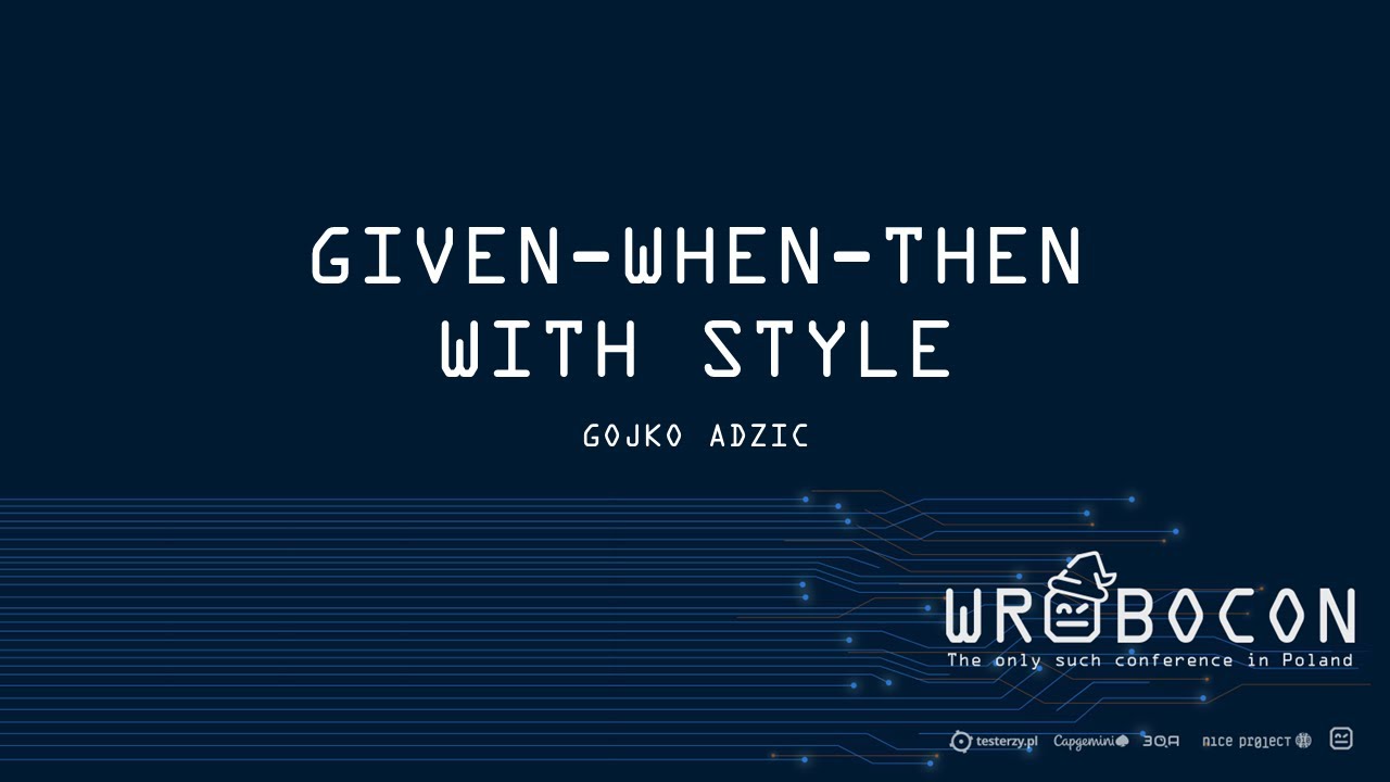 Given-When-Then with Style