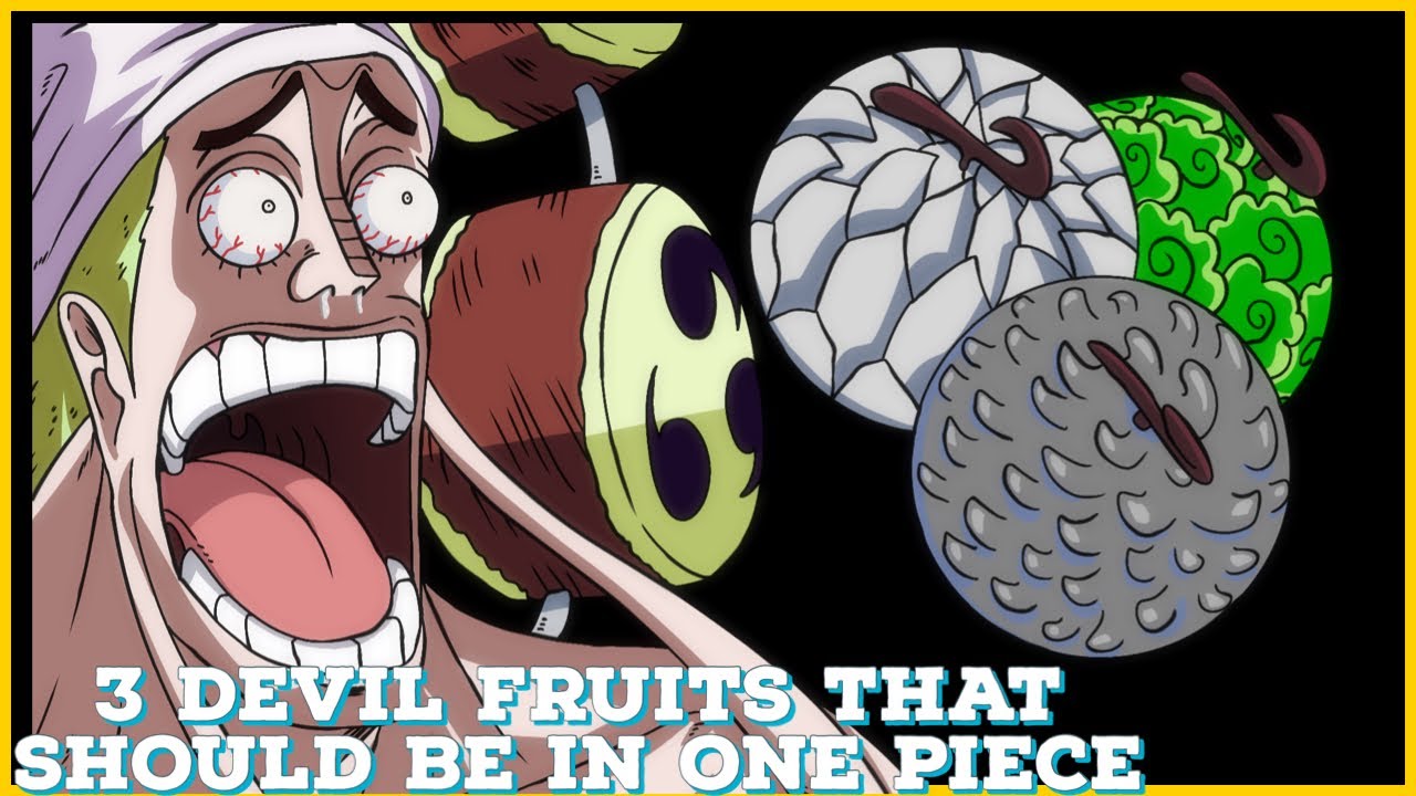 THESE DEVIL FRUITS should be in One Piece (one piece ep 1040 spoilers)