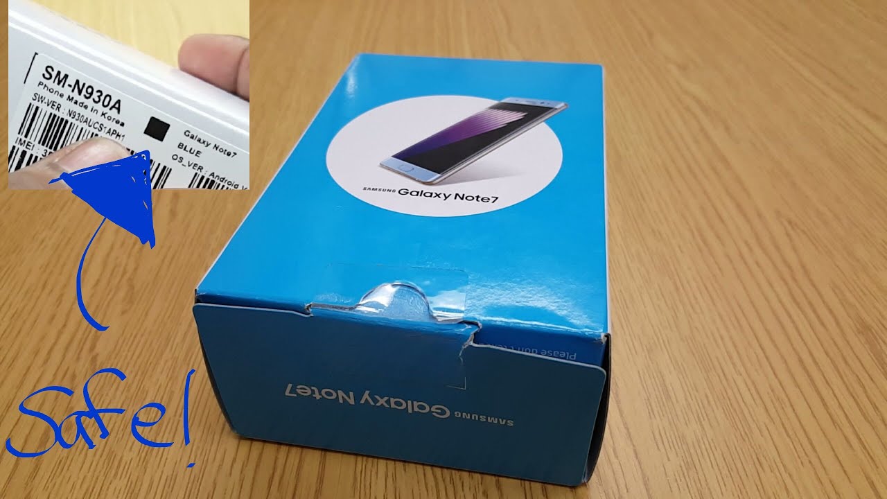 Unboxing of SAFE Non-Exploding Galaxy Note 7 (How To Spot)