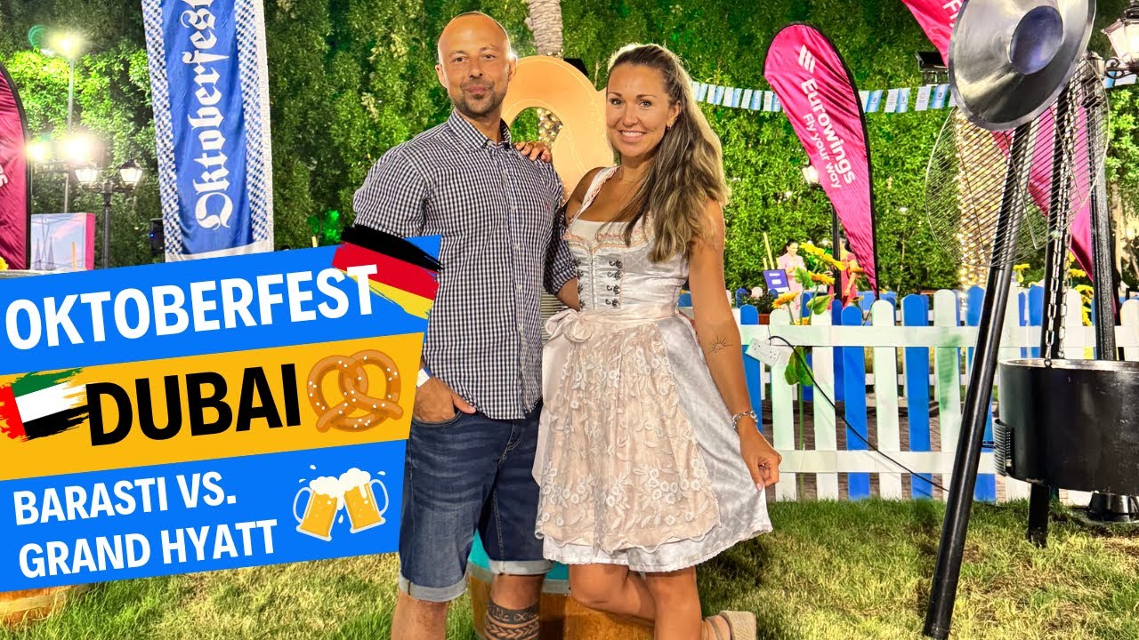 2 Oktoberfeste in Dubai im Vergleich!