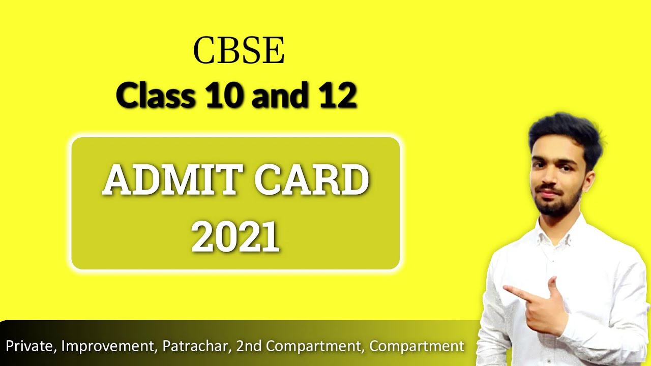 cbse class 10 and class 12 admit card 2021 | private improvement patrachar 2nd compartment candidate
