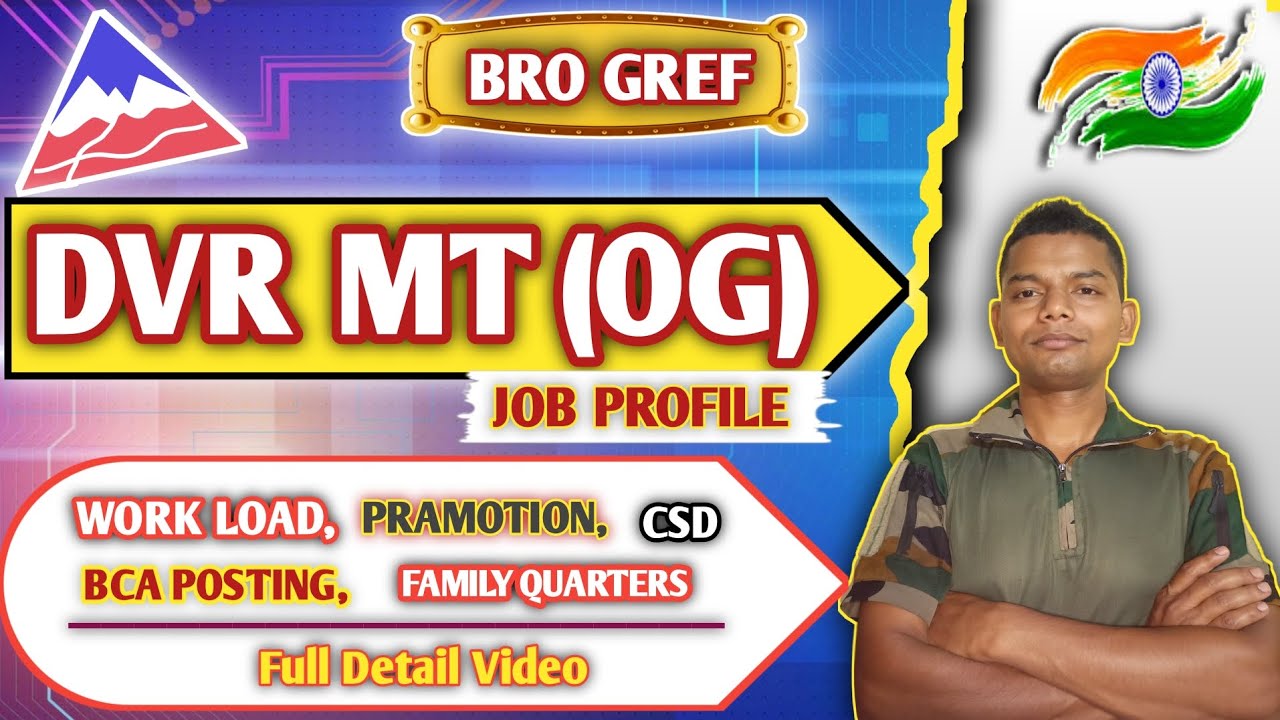 BRO GREF|| DVR MT (OG) JOB PROFILE|| 