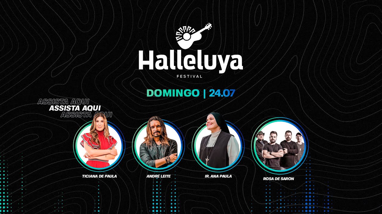 Halleluya Fortaleza 2022 - #5 | 24.07.22 (domingo)