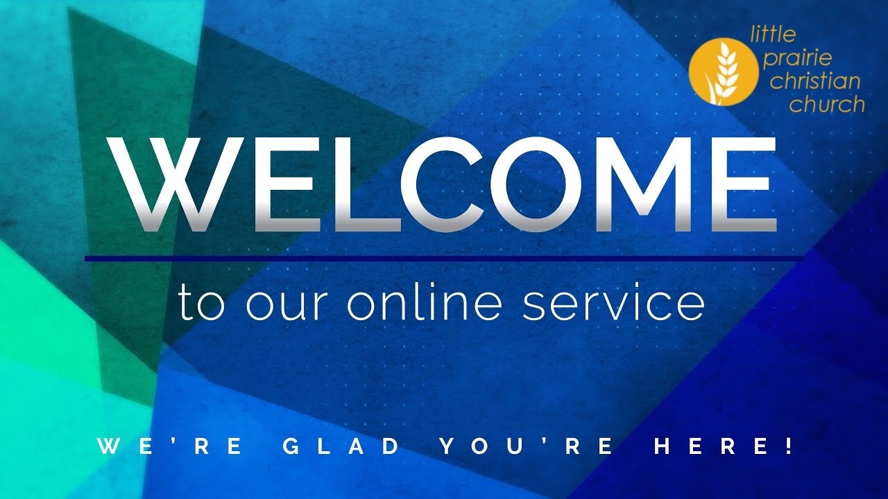 Worship Songs for LPCC Online 3-1-26