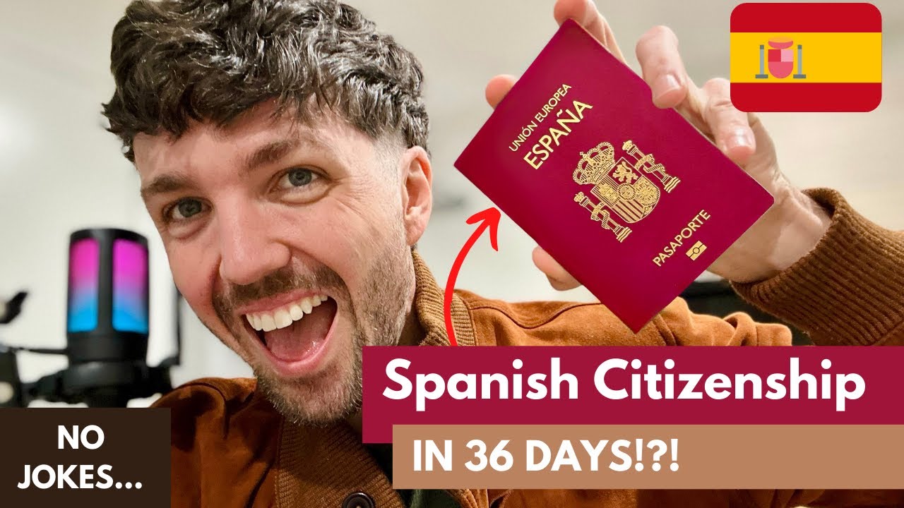 How I Got Spanish Citizenship in Just 36 Days...(Not Joking)