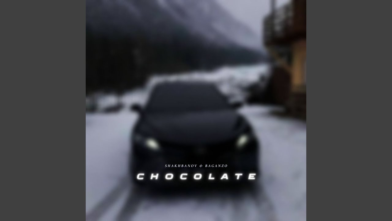 Chocolate