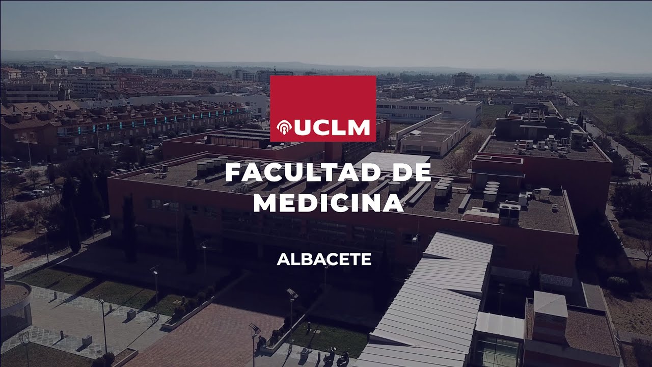 Vídeo presentación: Facultad de Medicina de Albacete UCLM