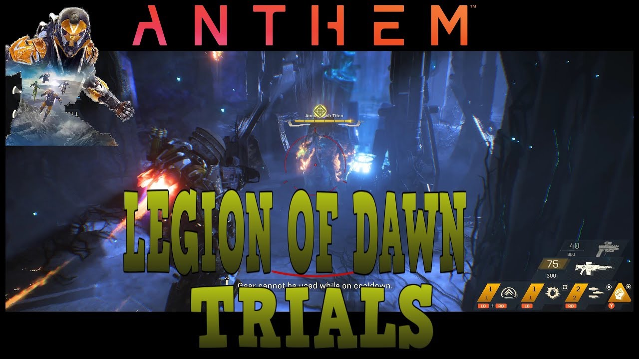 Anthem - Legion of Dawn Trials (Hard mode)