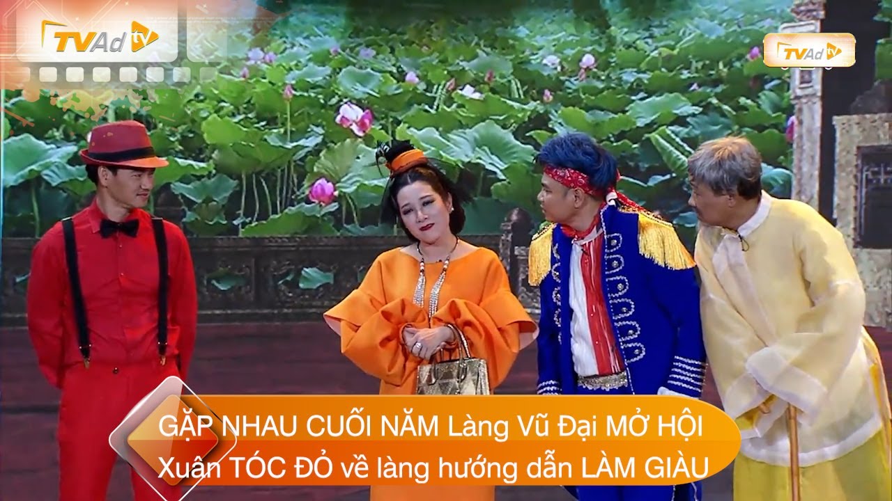 GẶP NHAU CUỐI NĂM Làng Vũ Đại MỞ HỘI Xuân TÓC ĐỎ về làng hướng dẫn LÀM GIÀU