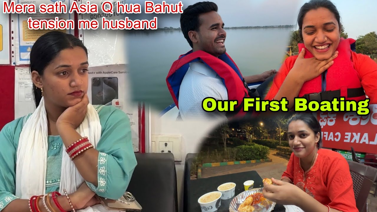 Our 1st Boating 😍 || Sasural aate he sab kuch kharb ho gya 😒 || Bahut tension me hu 