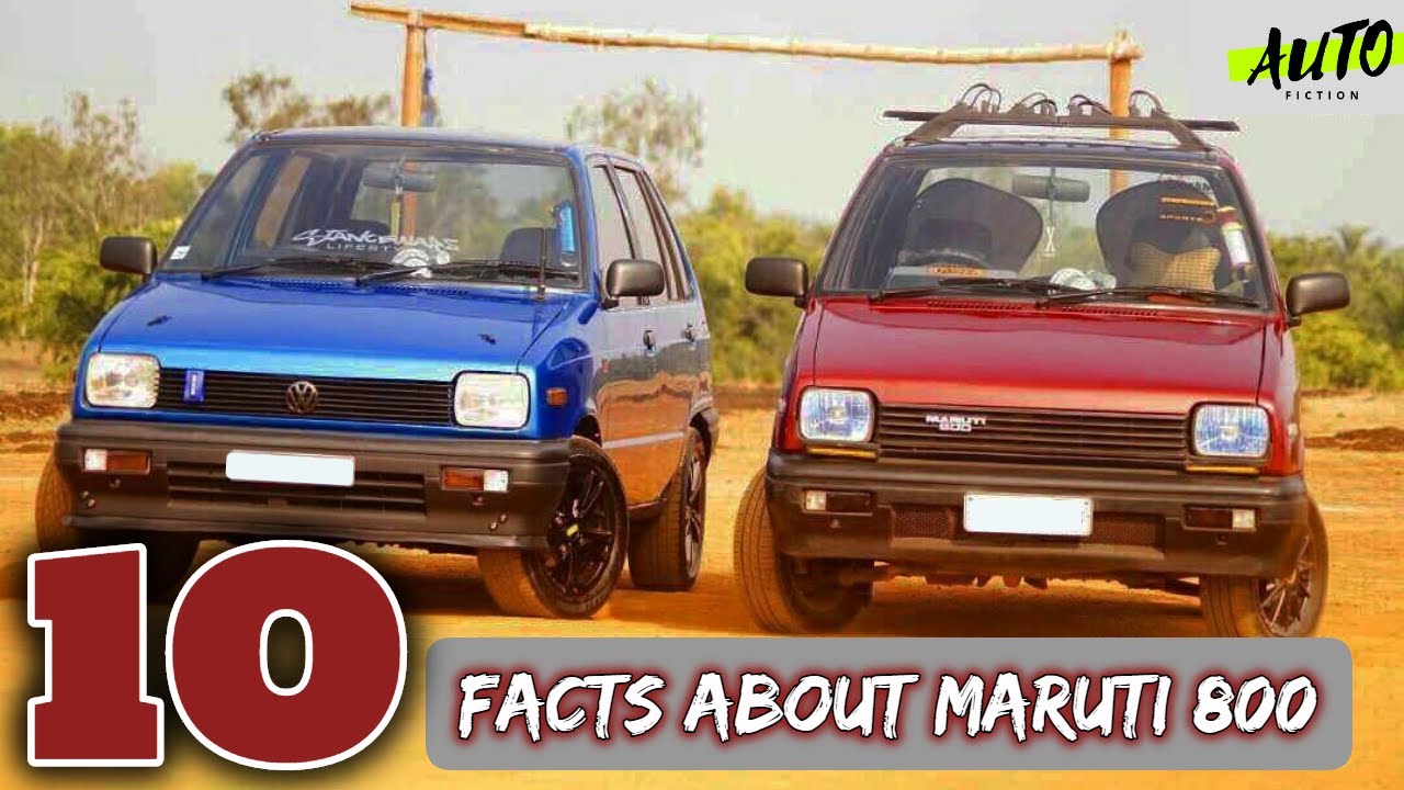 10 Facts You Didn't Know About Maruti 800 | India's First Front Wheel Drive Car