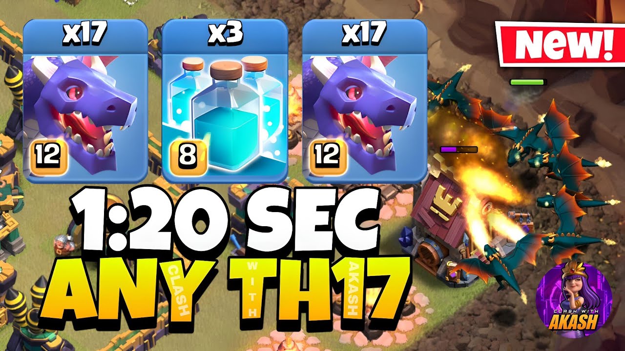 TH17 Dragon Attack Strategy !! TH17 Attack Strategy (Clash of Clans)